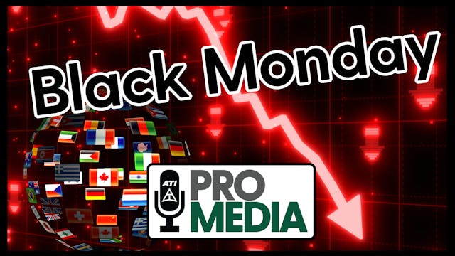 Black Monday | ATI ProMedia 08/05/2024