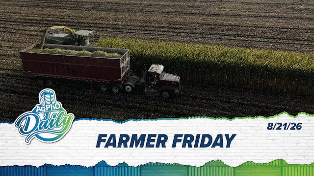 Farmer Friday | Ag PhD Daily | 8/21/2026