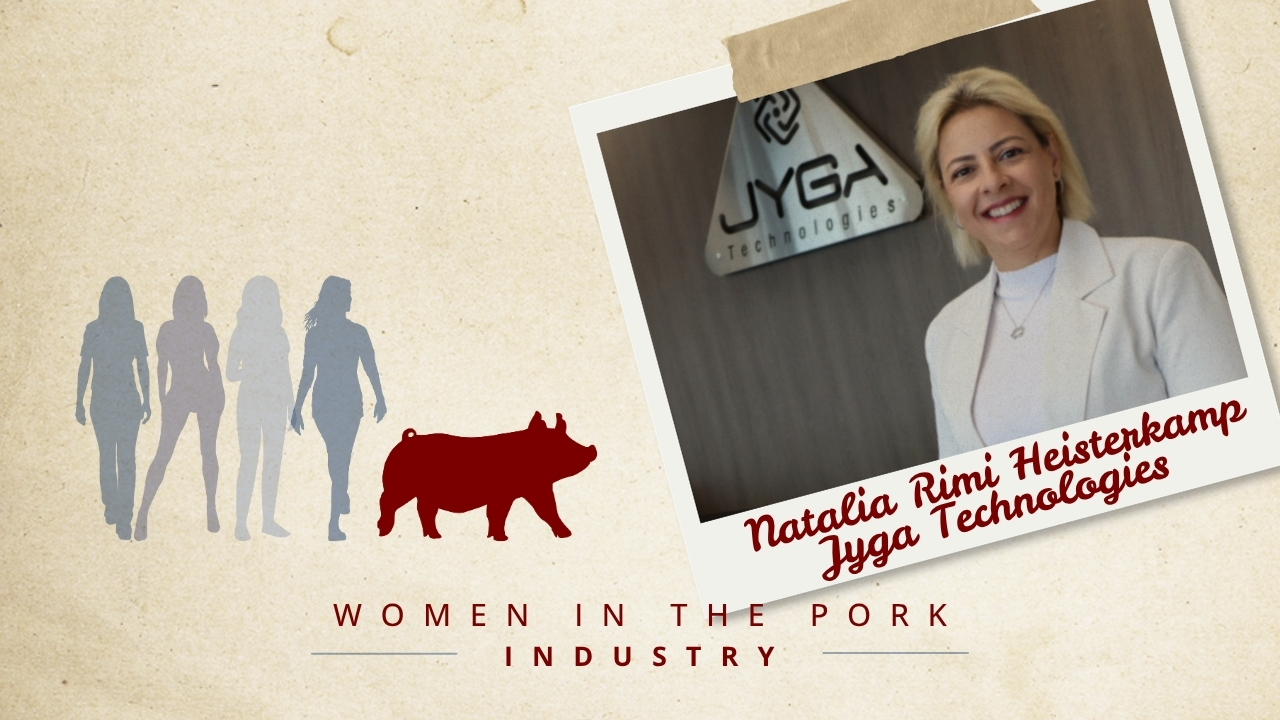 Women in Pork - Natalia Rimi Heisterkamp of Jyga Technologies | Pride of Pork