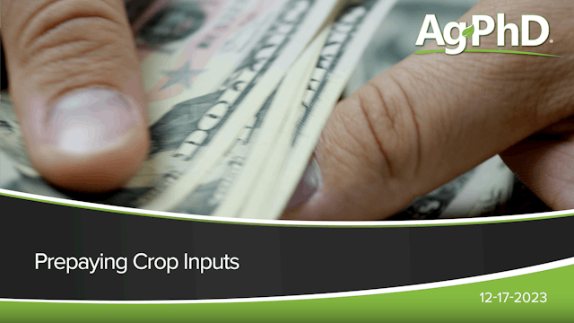 Prepaying Crop Inputs | Ag PhD