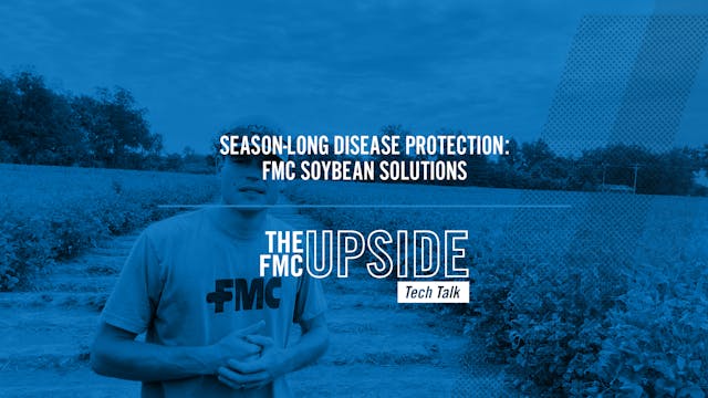 Season-Long Disease Protection: FMC S...