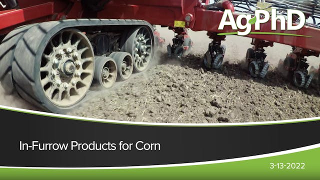 In-Furrow Products for Corn | Ag PhD