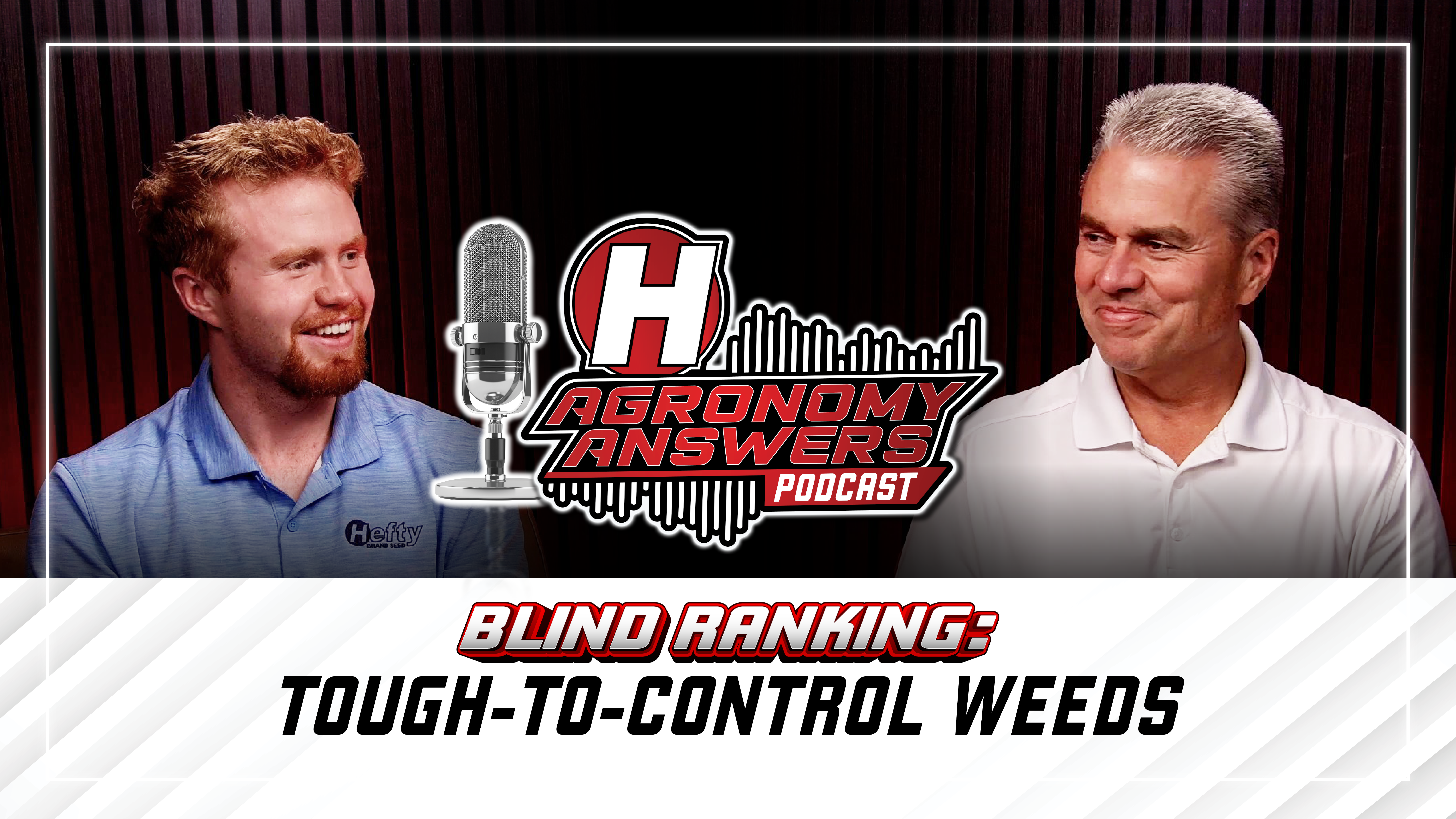 Blind Ranking: Tough To Control Weeds - Episode 9 | Hefty Seed Company
