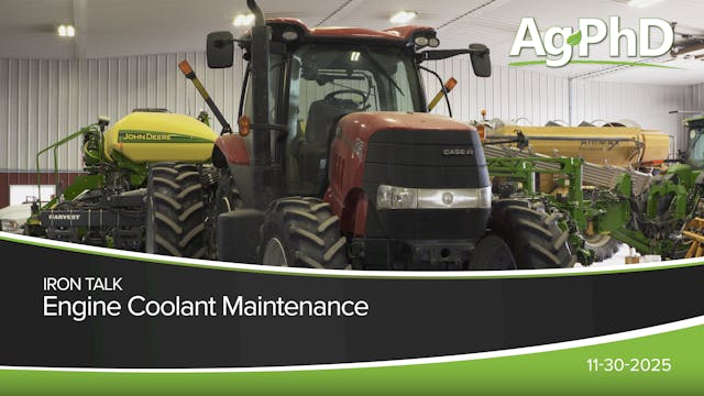 Engine Coolant Maintenance | Ag PhD