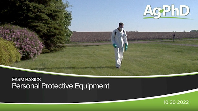 Personal Protective Equipment | Ag PhD
