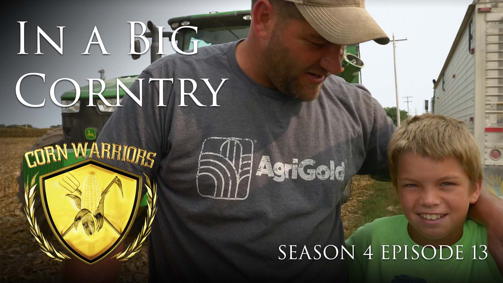 Corn Warriors | 413 | In A Big Corntry