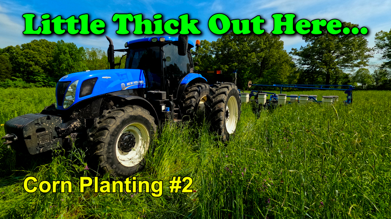 It's A Little Thick Out Here!!! Corn Planting #2 | Griggs Farms