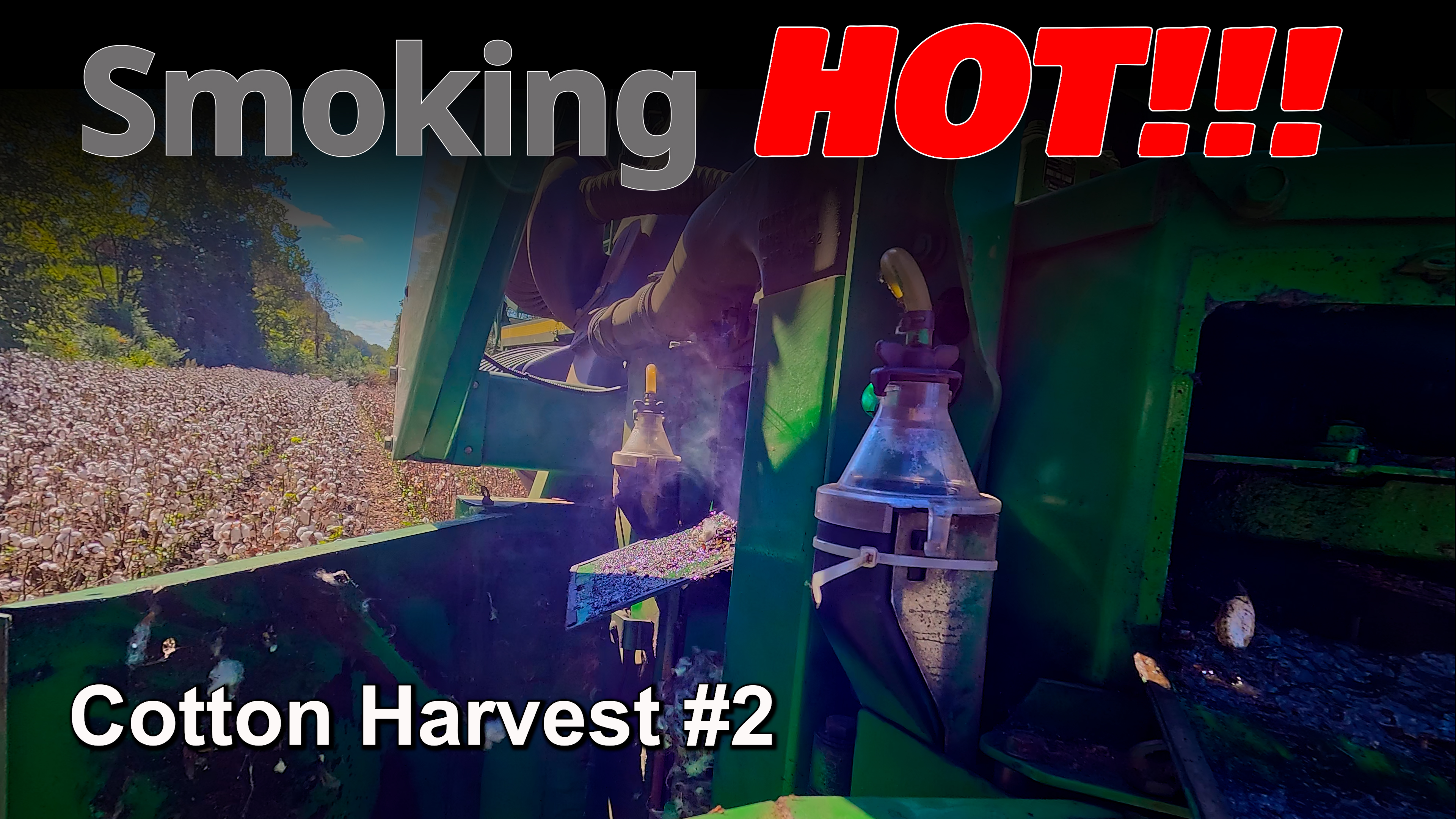 Almost Set The Picker On Fire... Cotton Harvest #2 | Griggs Farms