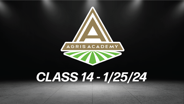 Class 14 | 1/25/24 | AgrisAcademy