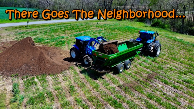 There Goes the Neighborhood... | Griggs Farms