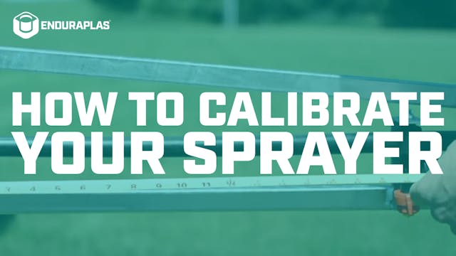 How to Calibrate Your Sprayer [8-Step...