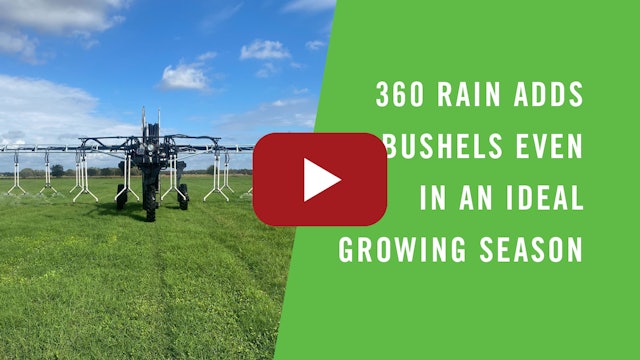 360 RAIN Adds Bushels Even in an Ideal Growing Season