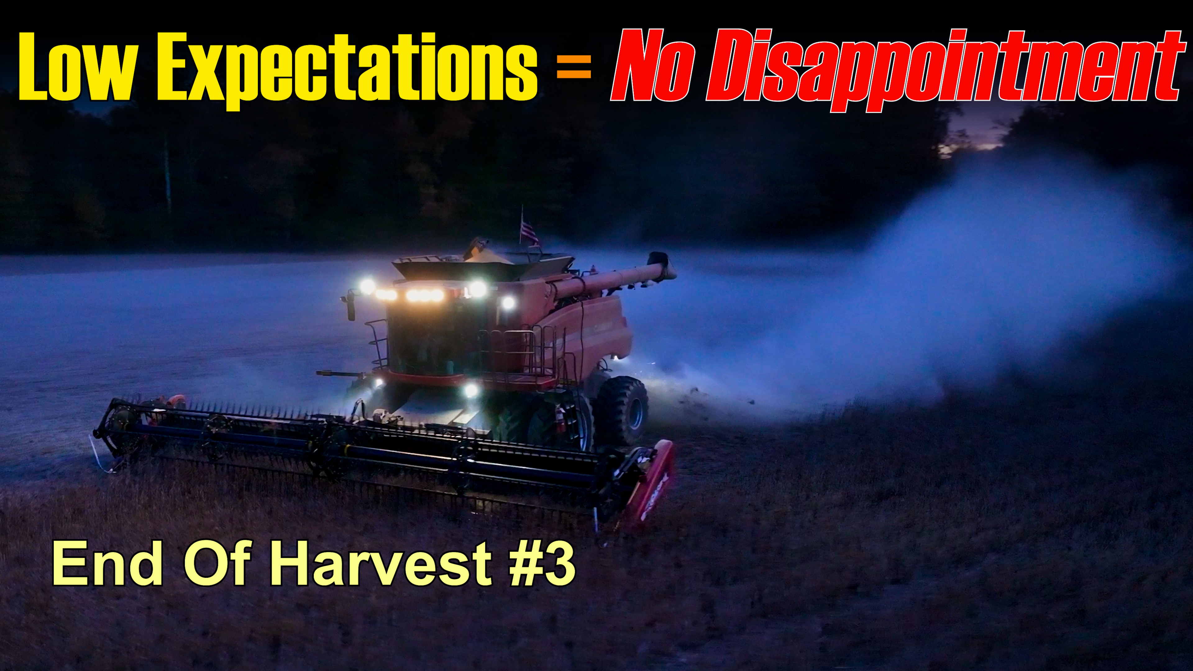 If Expectations Are Low, You Won’t Be Disappointed! | Griggs Farms