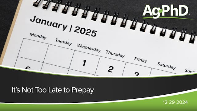 It's Not Too Late To Prepay | Ag PhD