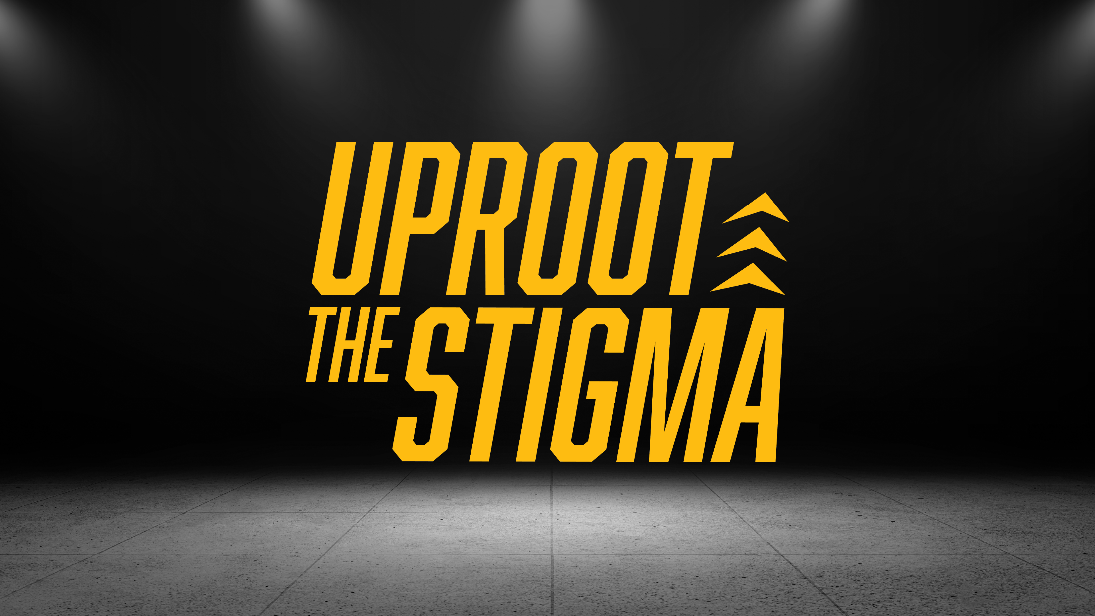 #UprootTheStigma