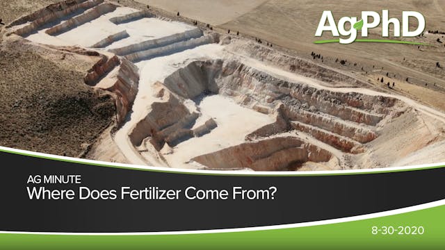Where Does Fertilizer Come From? | Ag...