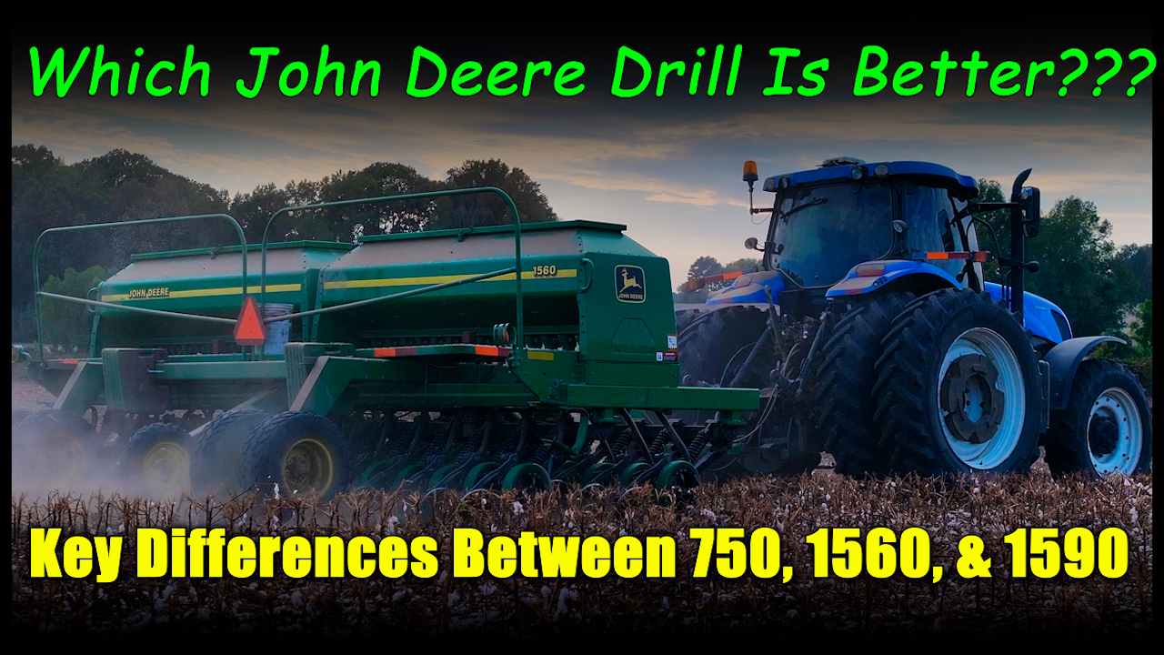 Which One's Better? John Deere 750, 1560 or 1590 Drill Comparison | Griggs Farms