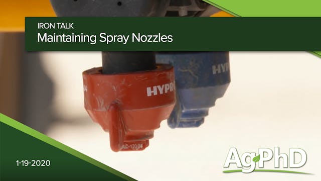 Maintaining Spray Nozzles | Ag PhD