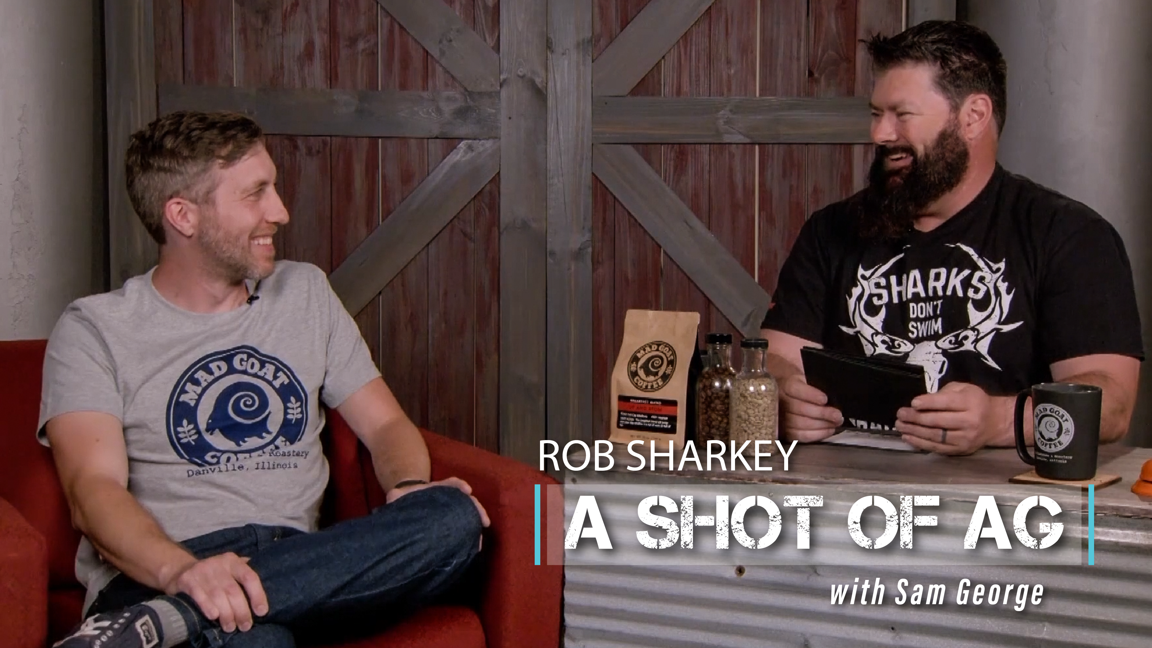 Sam George | Owner of Mad Goat Coffee | A Shot of Ag