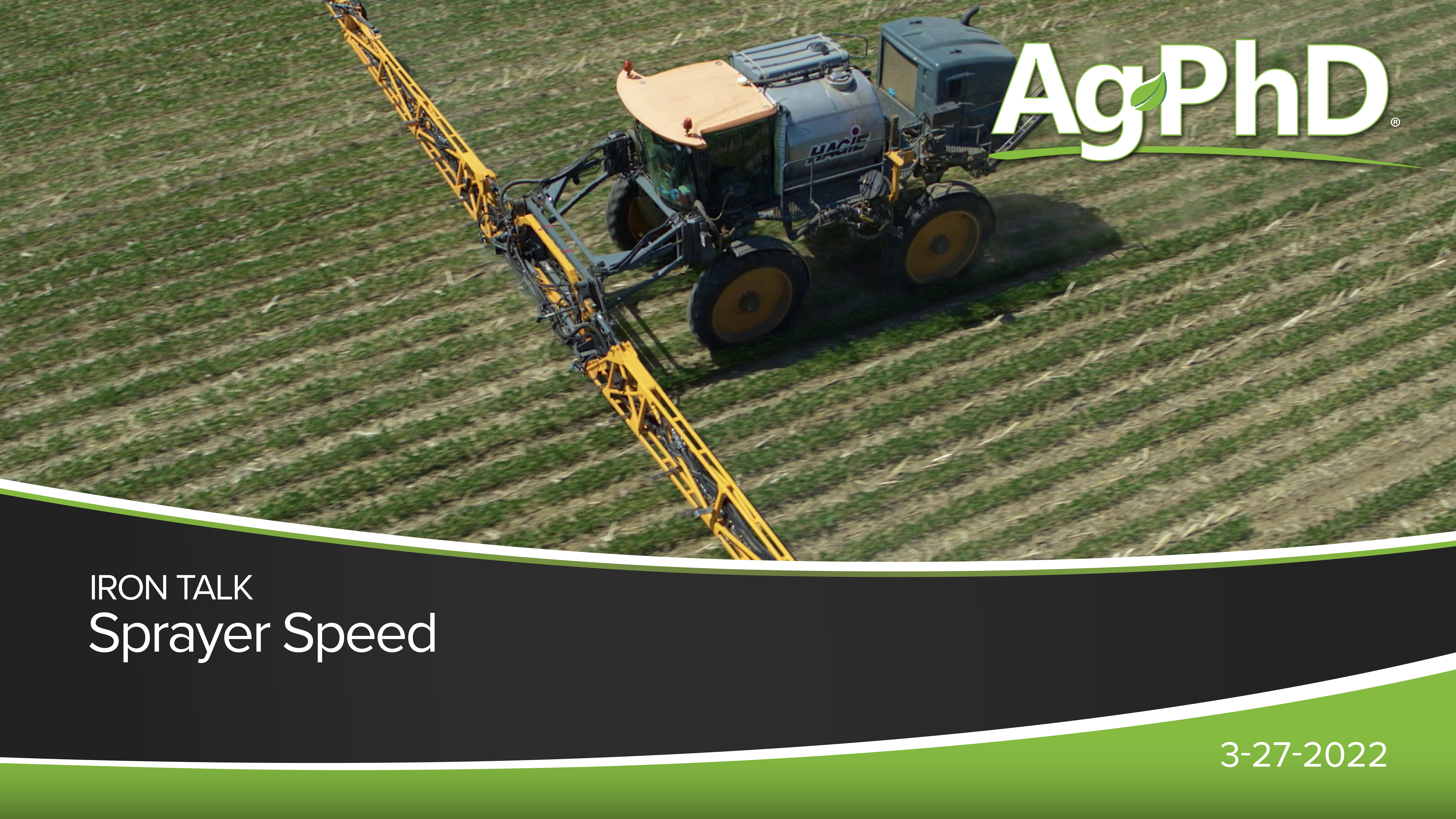 Sprayer Speed | Ag PhD