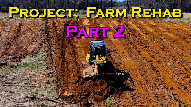 Project Farm Rehab Part 2 | Griggs Farms