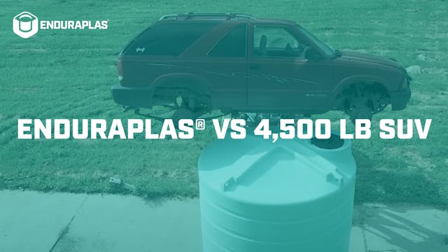 Enduraplas® vs 4,500 lb SUV | We Drop...