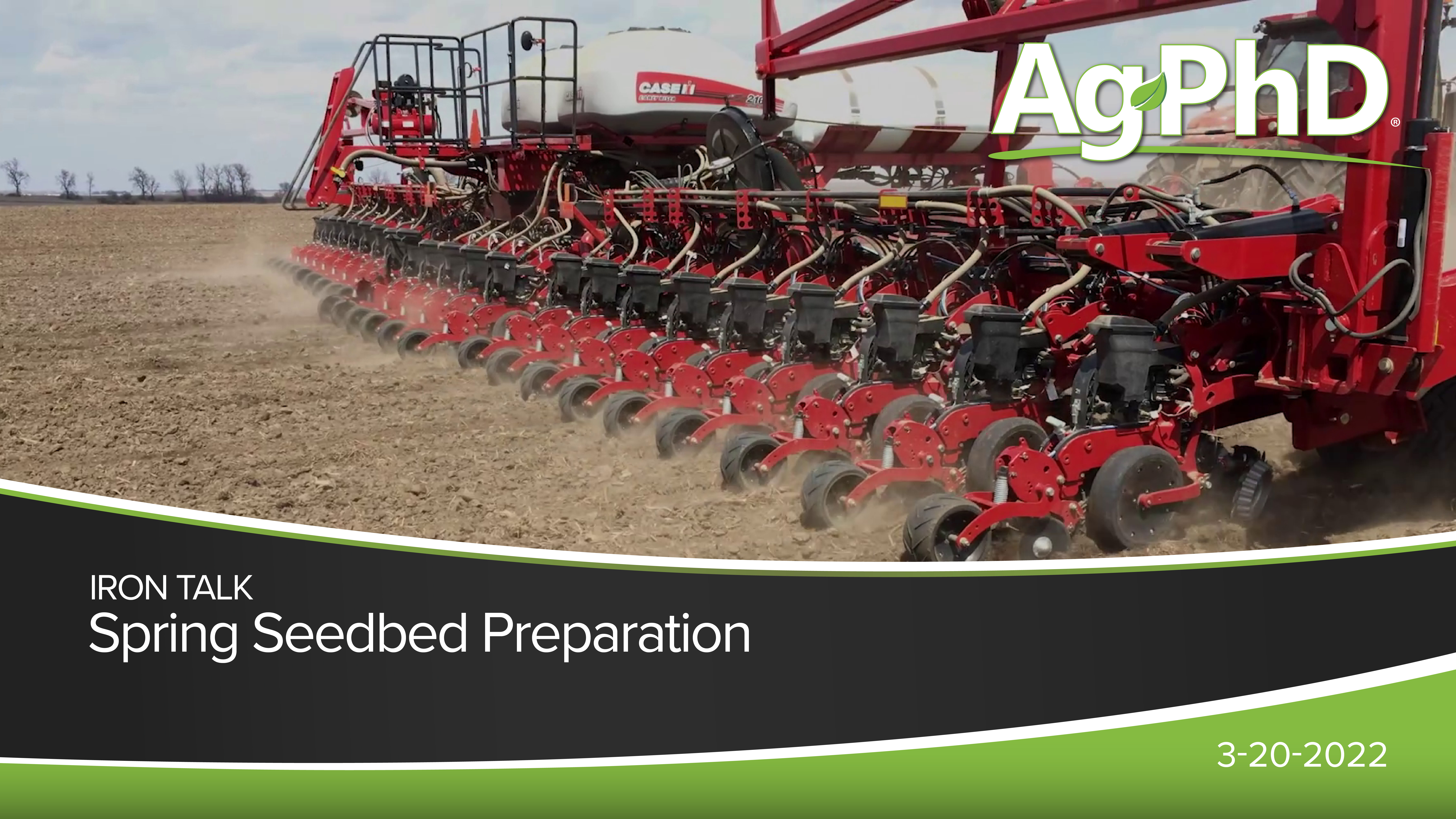 Spring Seedbed Preparation | Ag PhD