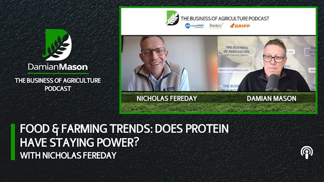 Food & Farming Trends: Does Protein H...