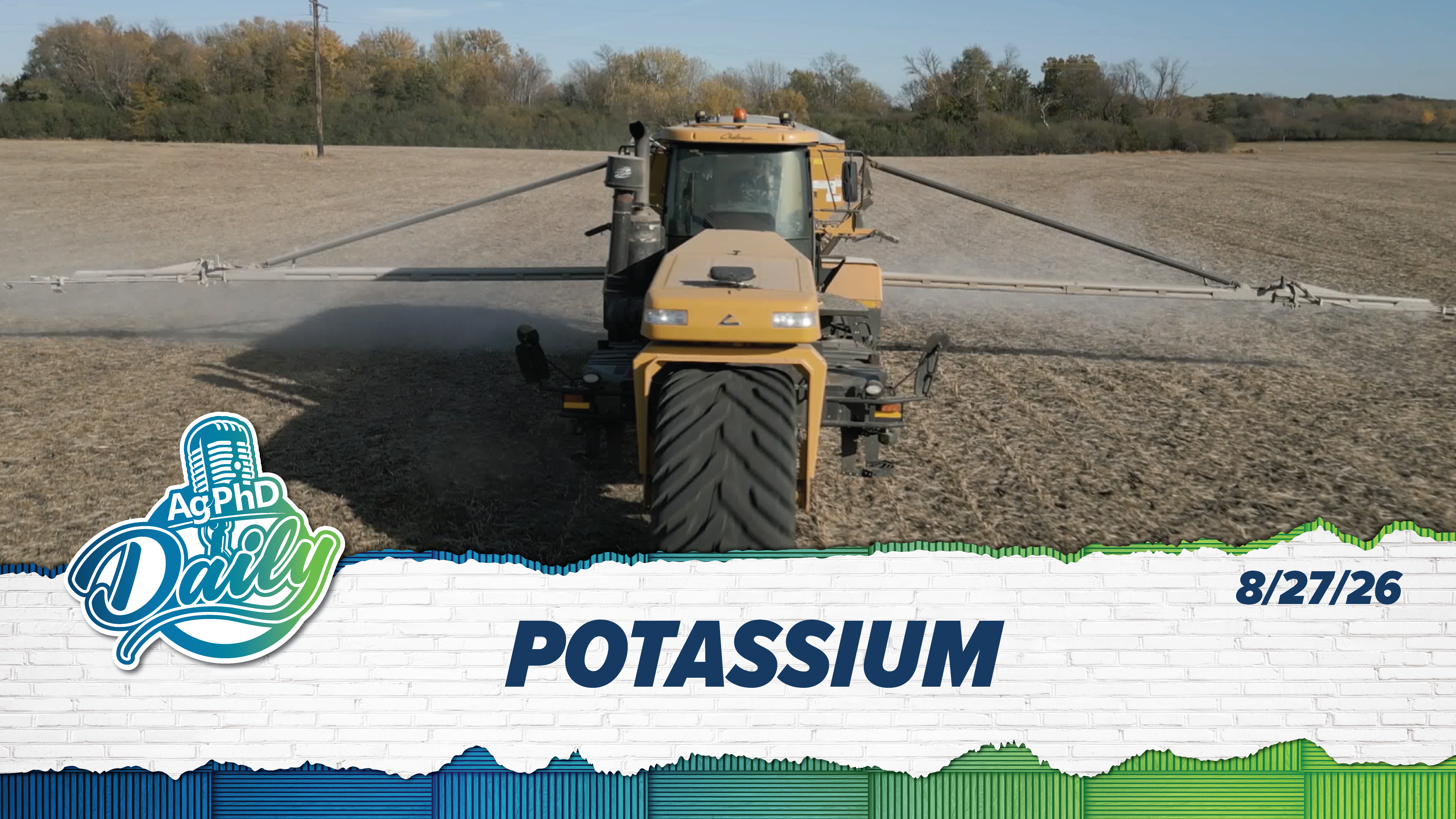 Potassium | Ag PhD Daily | 08/27/26
