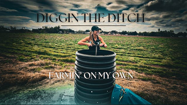 Ag on Wheels | Diggin The Ditch
