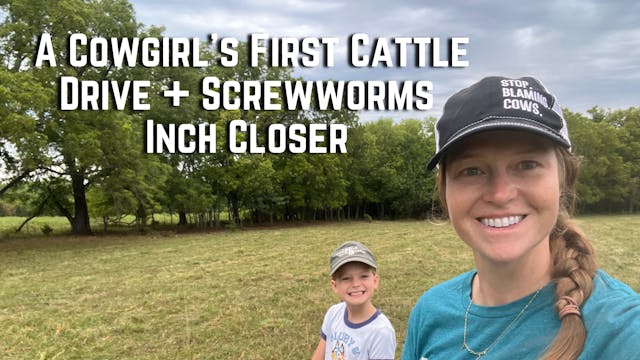 A Cowgirl's First Cattle Drive + Scre...