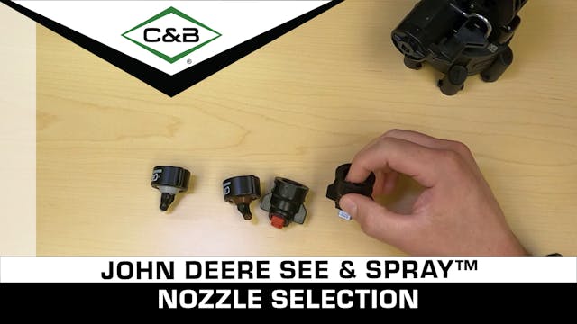 John Deere See & Spray™ Nozzle Select...