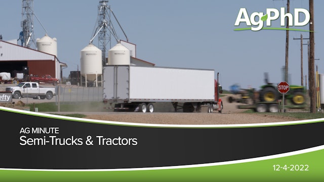 Semis & Tractors | Ag PhD
