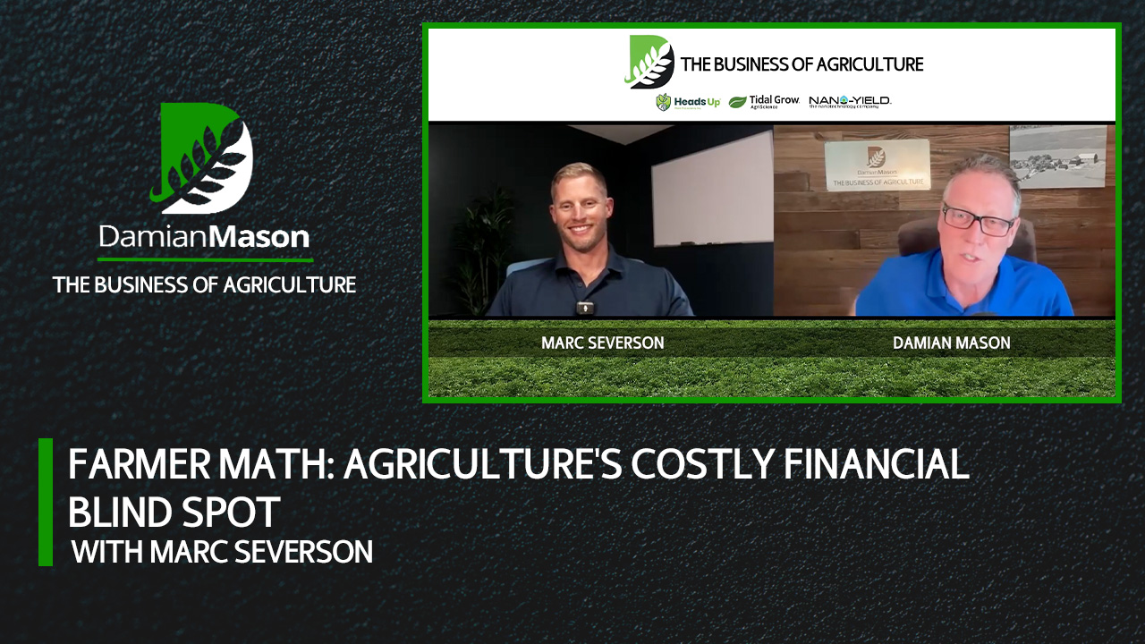 Farmer Math: Agriculture's Costly Financial Blind Spot | Damian Mason