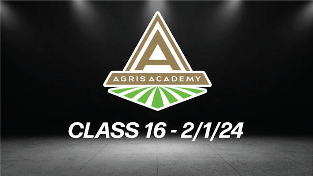 Class 16 | 2/1/24 | AgrisAcademy