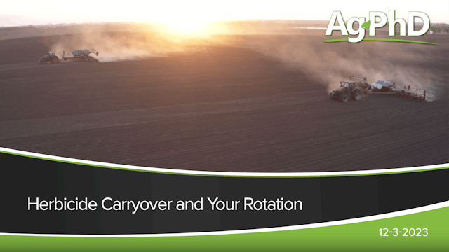 Herbicide Carryover and Your Rotation...