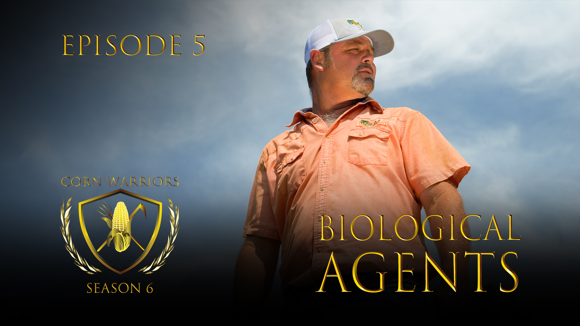 Corn Warriors | 605 | Biological Agents