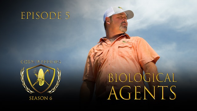Corn Warriors | 605 | Biological Agents