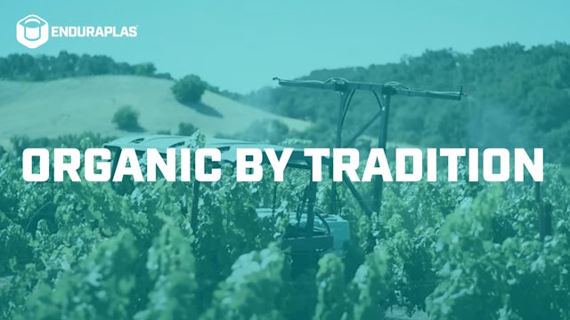 Organic by Tradition | Enduraplas®