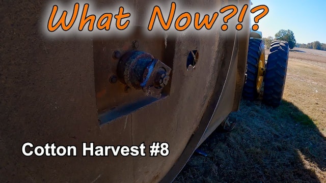 There's No Luck Like Griggs Luck!!!  Cotton Harvest #8 | Griggs Farms