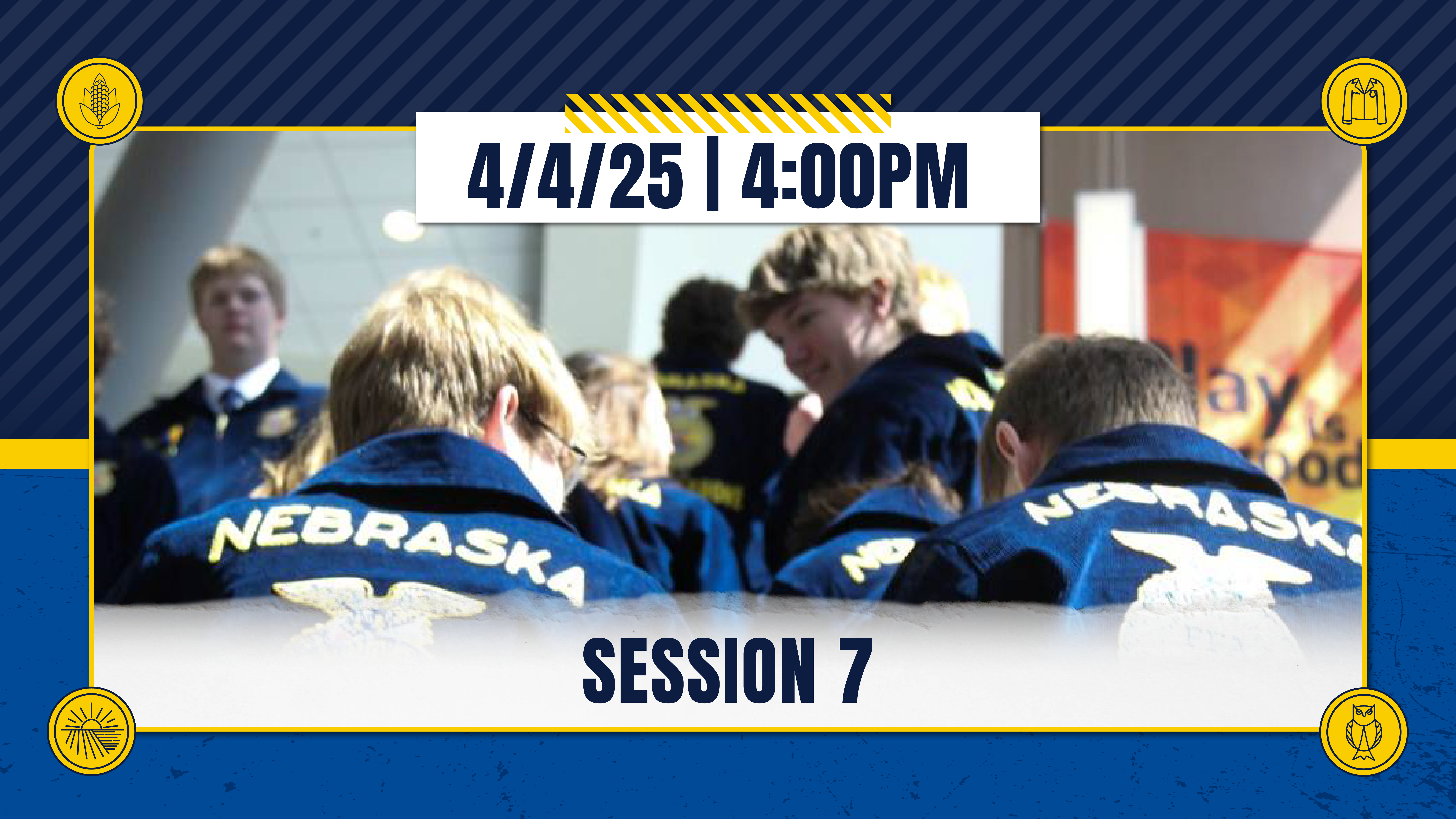 Nebraska State FFA Convention - Session 7 - 4/4/25