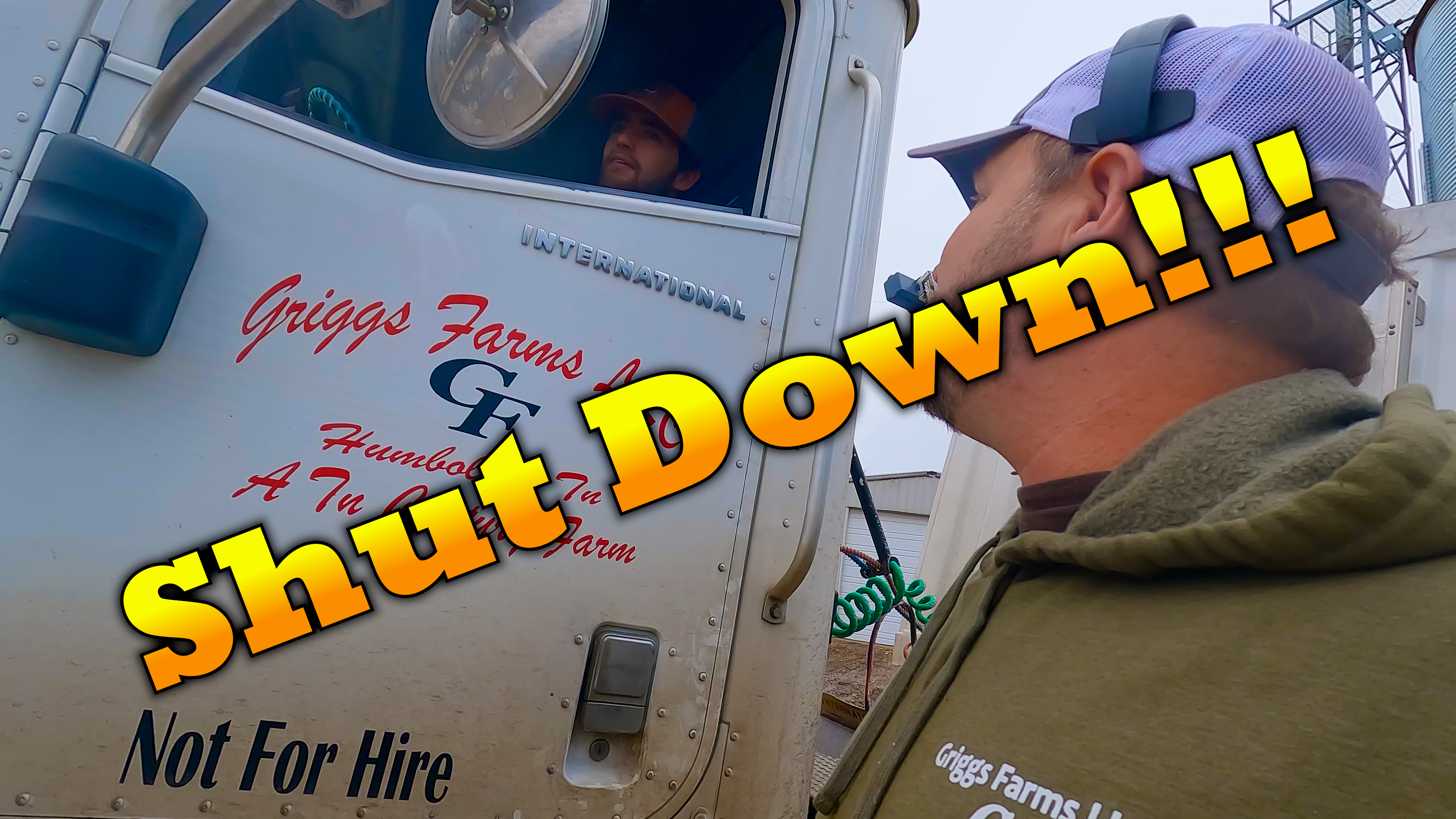 We've Been Shut Down!!! | Griggs Farms