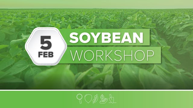 Ag PhD Soybean Workshop - 2/5/25