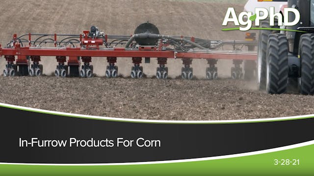 In-Furrow Products for Corn | Ag PhD