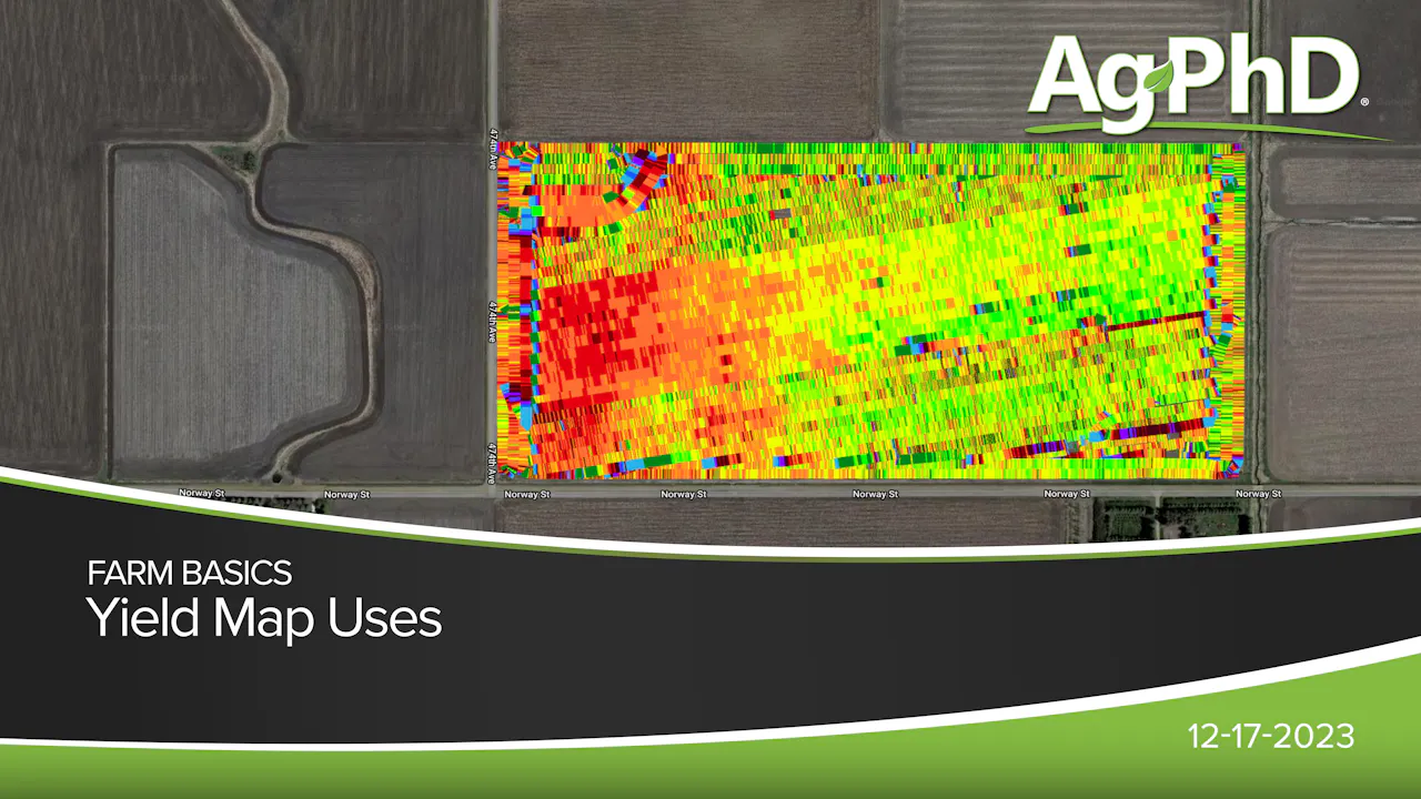 Yield Map Uses | Ag PhD - 2023 - AcresTV