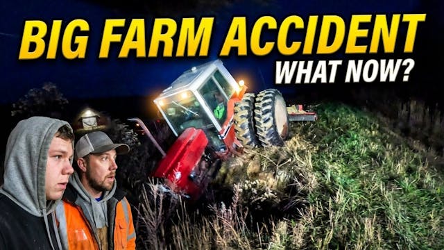 Big Farm Accident!!! What Did We Do T...