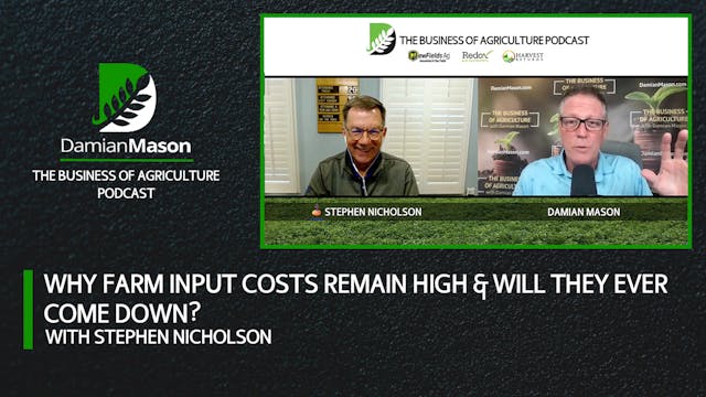 Why Farm Input Costs Remain High & Wi...