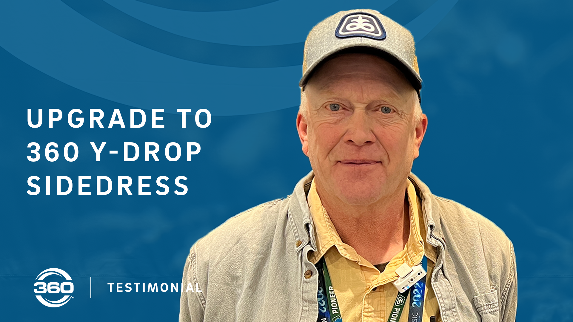 Upgrade to 360 Y-DROP Sidedress for Less Weight and Maintenance