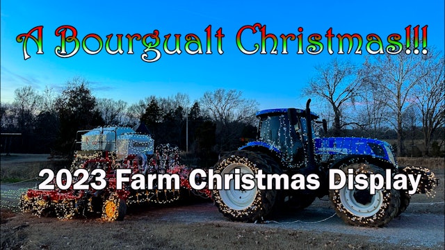 Santa Brought A Bourgualt Christmas!! 2023 Farm Christmas Display | Griggs Farms