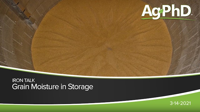 Grain Moisture in Storage | Ag PhD